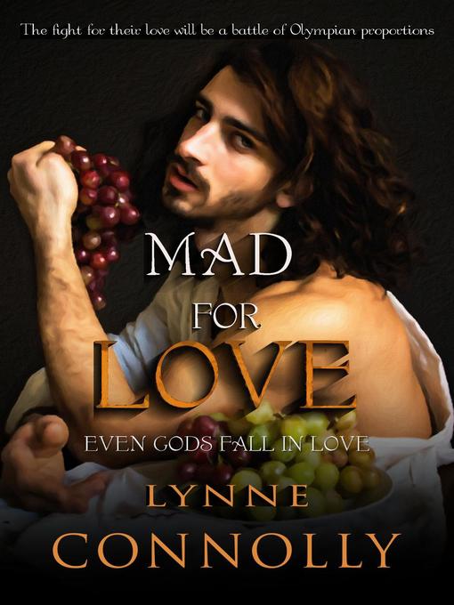 Title details for Mad For Love by Lynne Connolly - Available